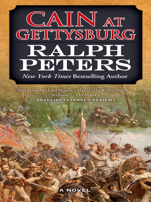 Title details for Cain at Gettysburg by Ralph Peters - Wait list